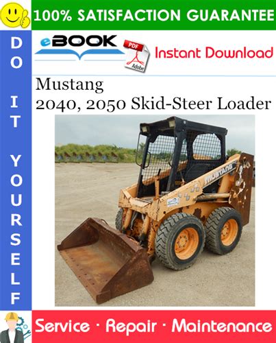 mustang 2040 skid steer repair